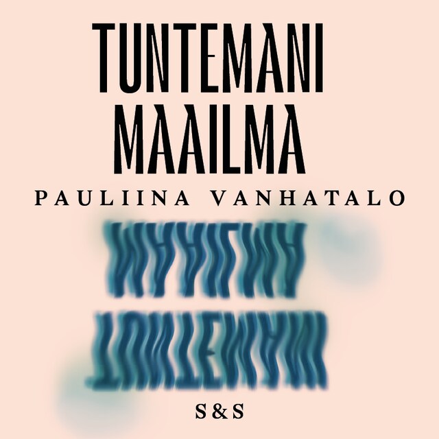 Book cover for Tuntemani maailma