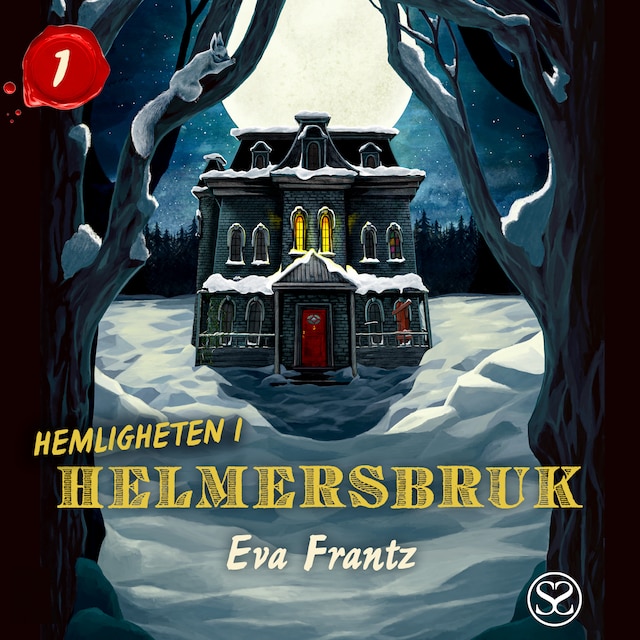 Couverture de livre pour Hemligheten i Helmersbruk. Första advent