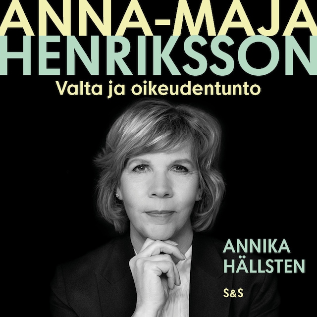 Kirjankansi teokselle Anna-Maja Henriksson – Valta ja oikeudentunto
