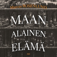 Maanalainen elämä