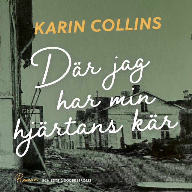 Book cover for Där jag har min hjärtans kär