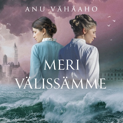 Meri välissämme - Äänikirja - Anu Vähäaho