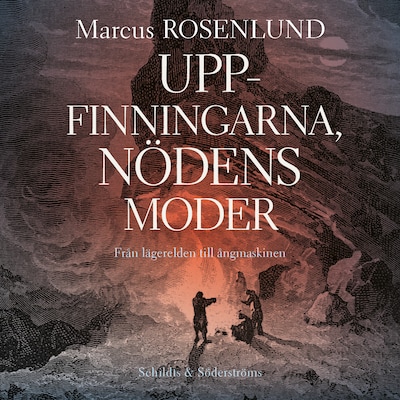 Uppfinningarna, nödens moder