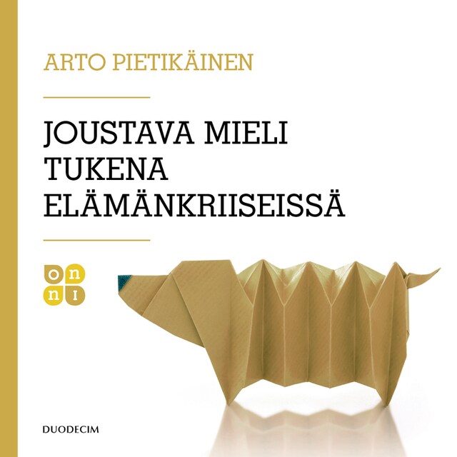 Portada de libro para Joustava mieli tukena elämänkriiseissä