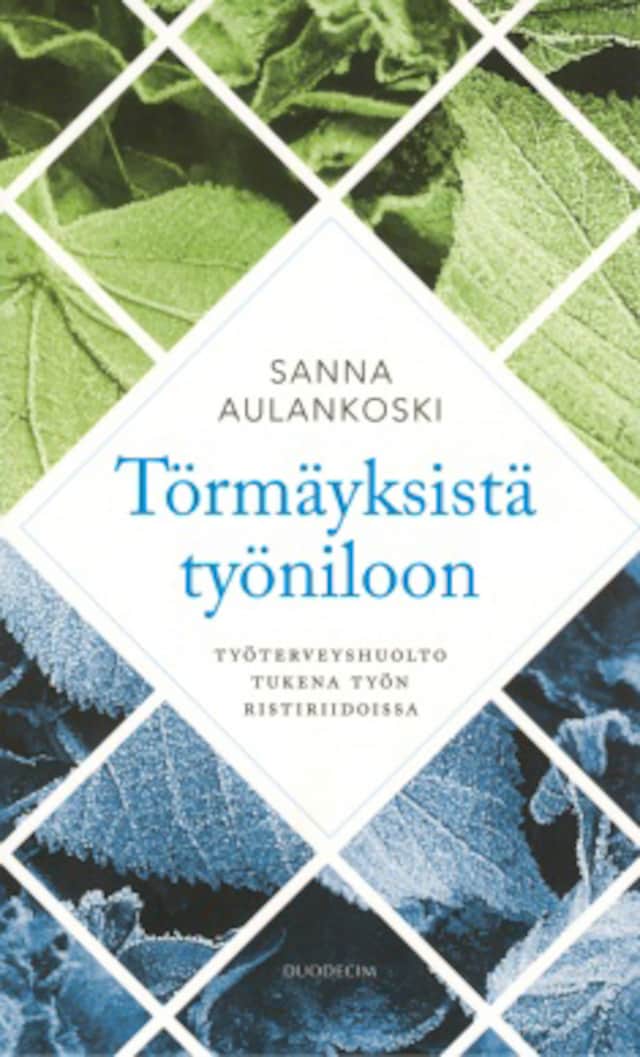 Book cover for Törmäyksistä työniloon