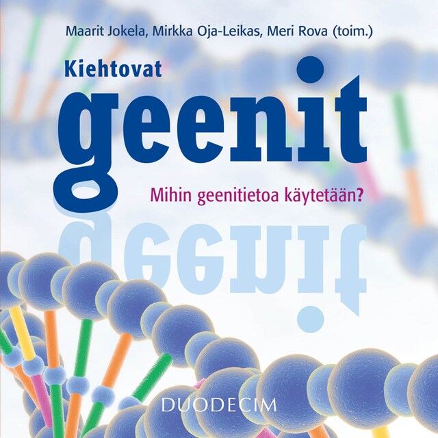 Book cover for Kiehtovat geenit