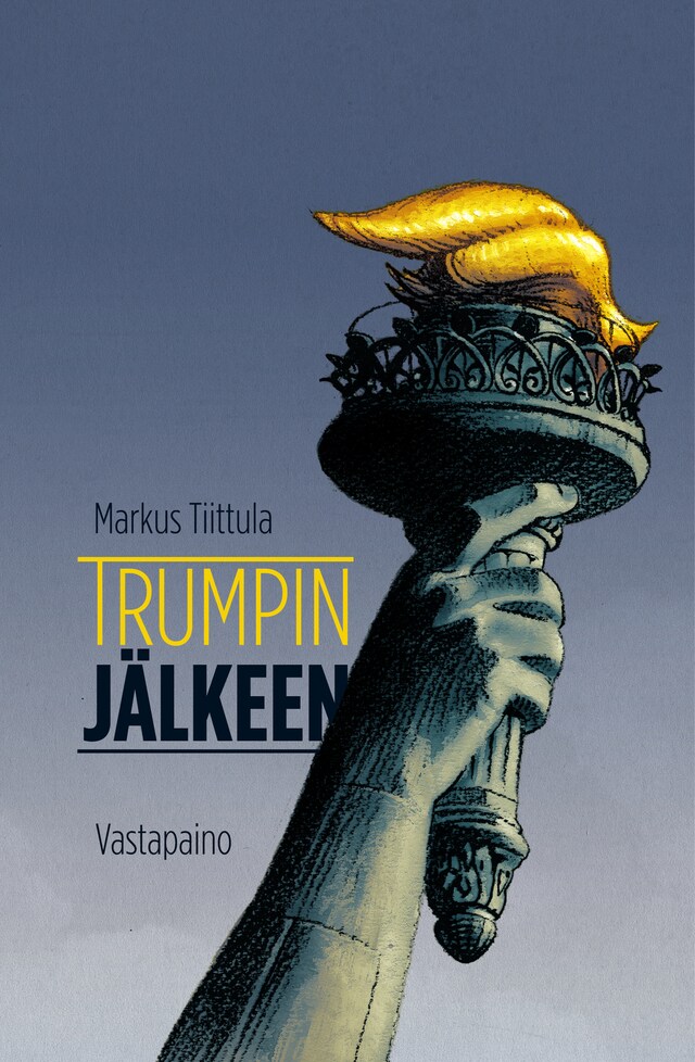 Book cover for Trumpin jälkeen