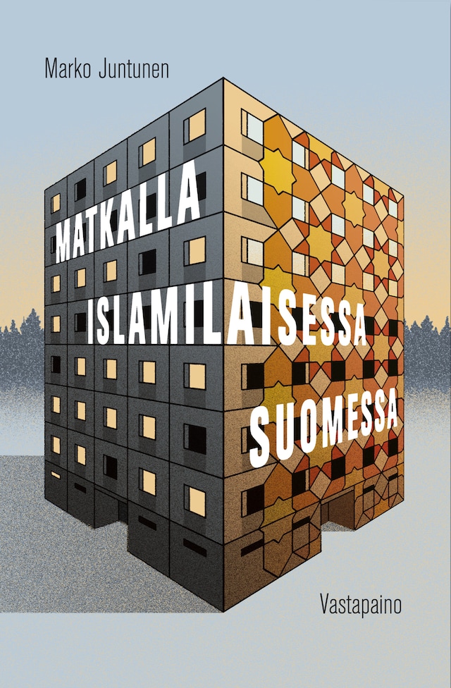 Book cover for Matkalla islamilaisessa Suomessa