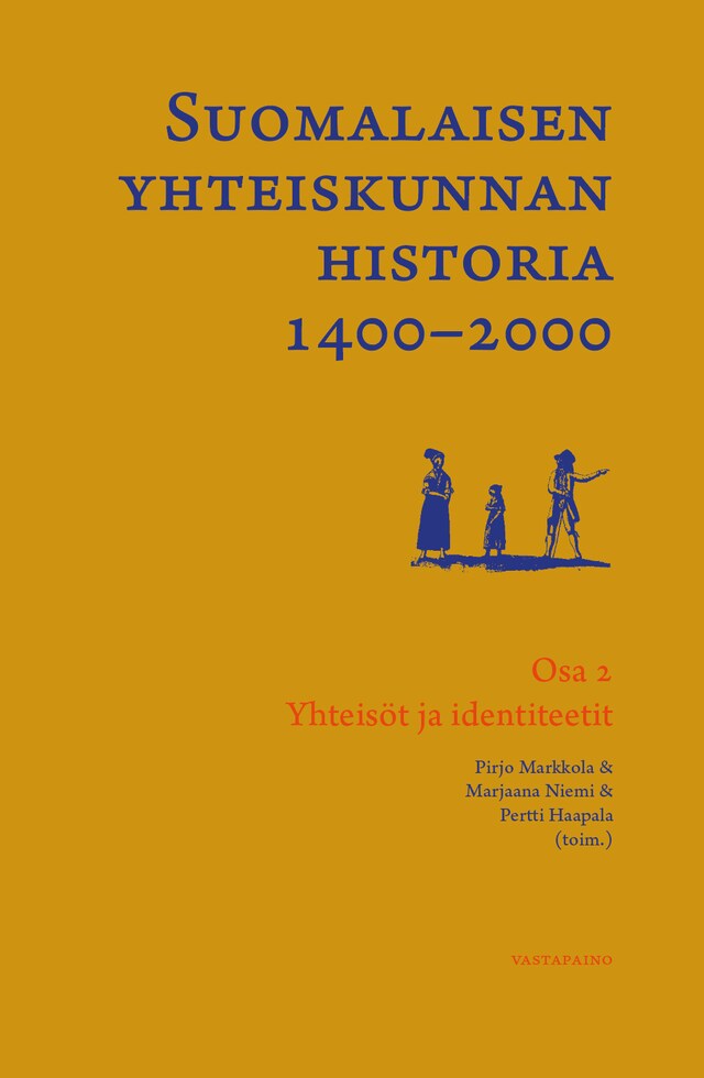 Okładka książki dla Suomalaisen yhteiskunnan historia 1400-2000