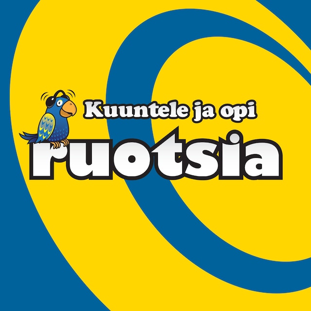 Book cover for Kuuntele ja opi ruotsia MP3