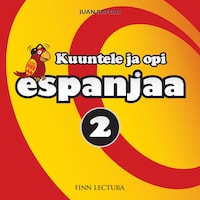 Kuuntele ja opi espanjaa 2 MP3