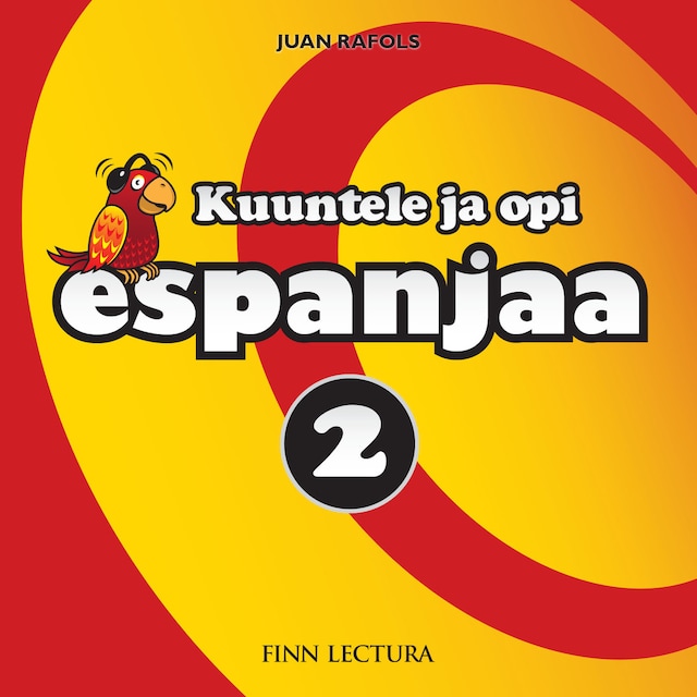 Book cover for Kuuntele ja opi espanjaa 2 MP3