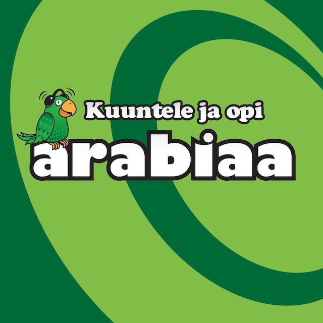 Book cover for Kuuntele ja opi arabiaa MP3