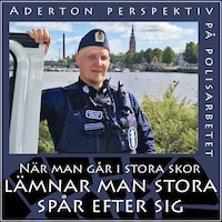 När man går i stora skor lämnar man stora spår efter sig 2024–2026