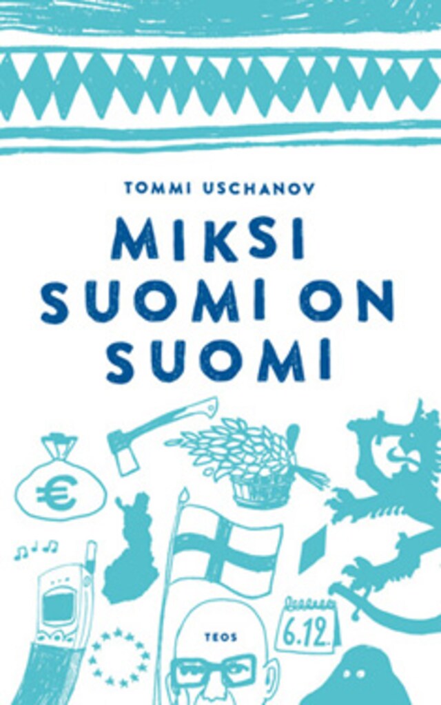 Book cover for Miksi Suomi on Suomi