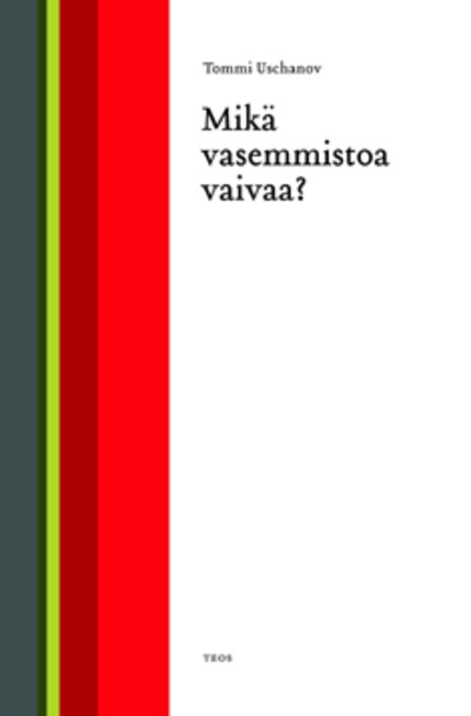 Mikä vasemmistoa vaivaa bookCoverFor