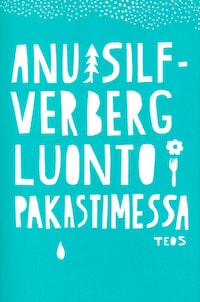 Luonto pakastimessa