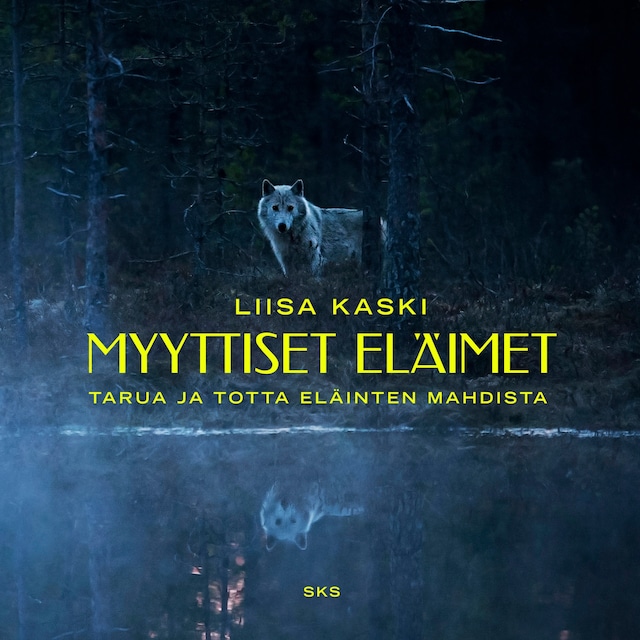 Book cover for Myyttiset eläimet