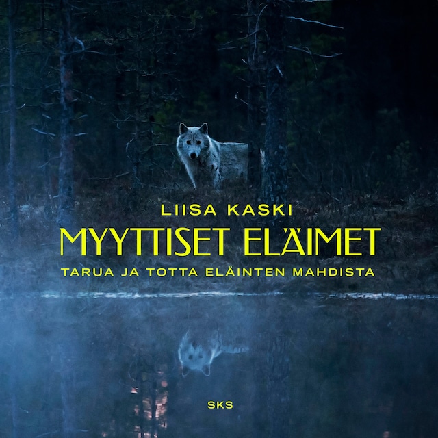 Bokomslag for Myyttiset eläimet