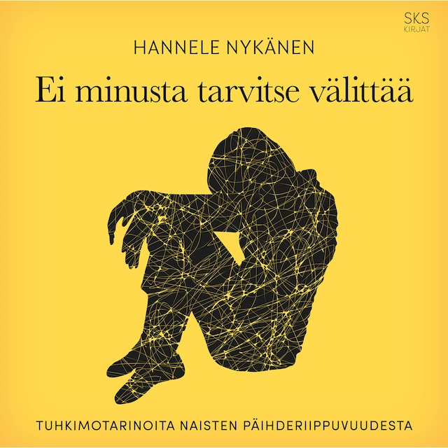 Book cover for Ei minusta tarvitse välittää