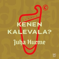 Kenen Kalevala?