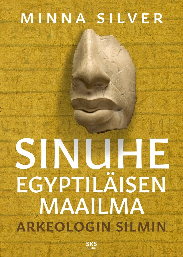 Buchcover für Sinuhe egyptiläisen maailma