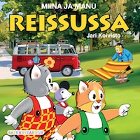 Miina ja Manu reissussa
