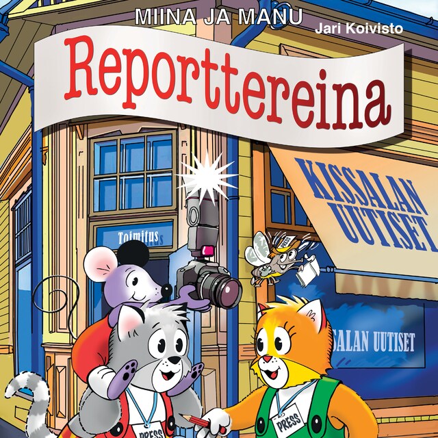 Couverture de livre pour Miina ja Manu reporttereina