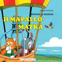 Miinan ja Manun ilmapallomatka