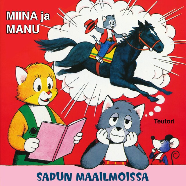 Portada de libro para Miina ja Manu sadun maailmoissa