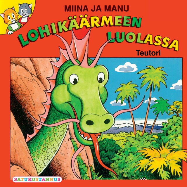 Portada de libro para Miina ja Manu lohikäärmeen luolassa