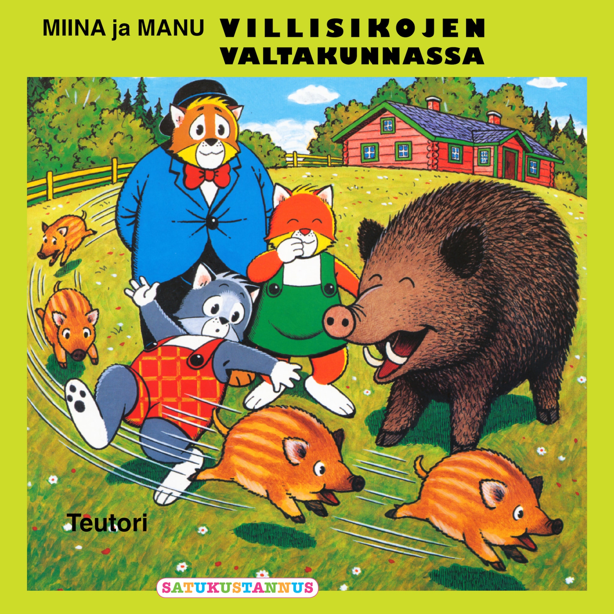 Miina ja Manu villisikojen valtakunnassa