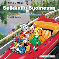 Miinan ja Manun seikkailu Suomessa