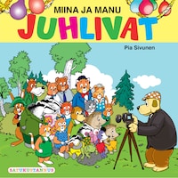 Miina ja Manu juhlivat