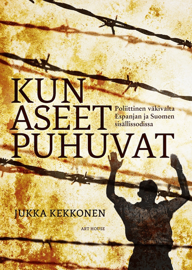 Kirjankansi teokselle Kun aseet puhuvat