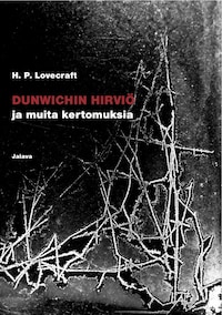 Dunwichin hirviö ja muita kertomuksia