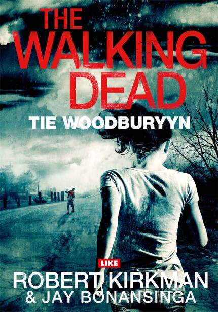 The Walking Dead - Tie Woodburyyn bookCoverFor