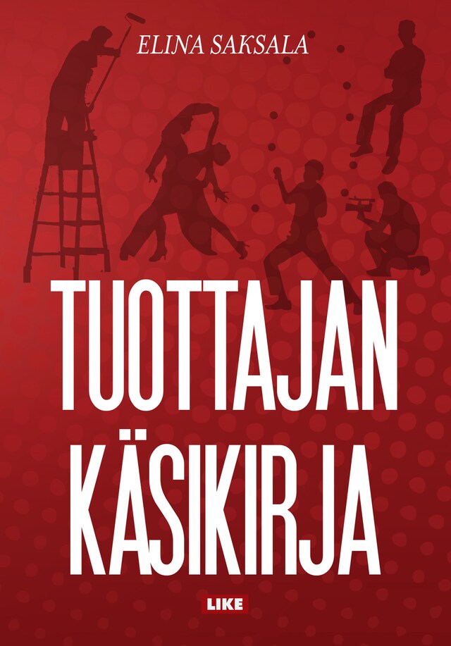 Bogomslag for Tuottajan käsikirja