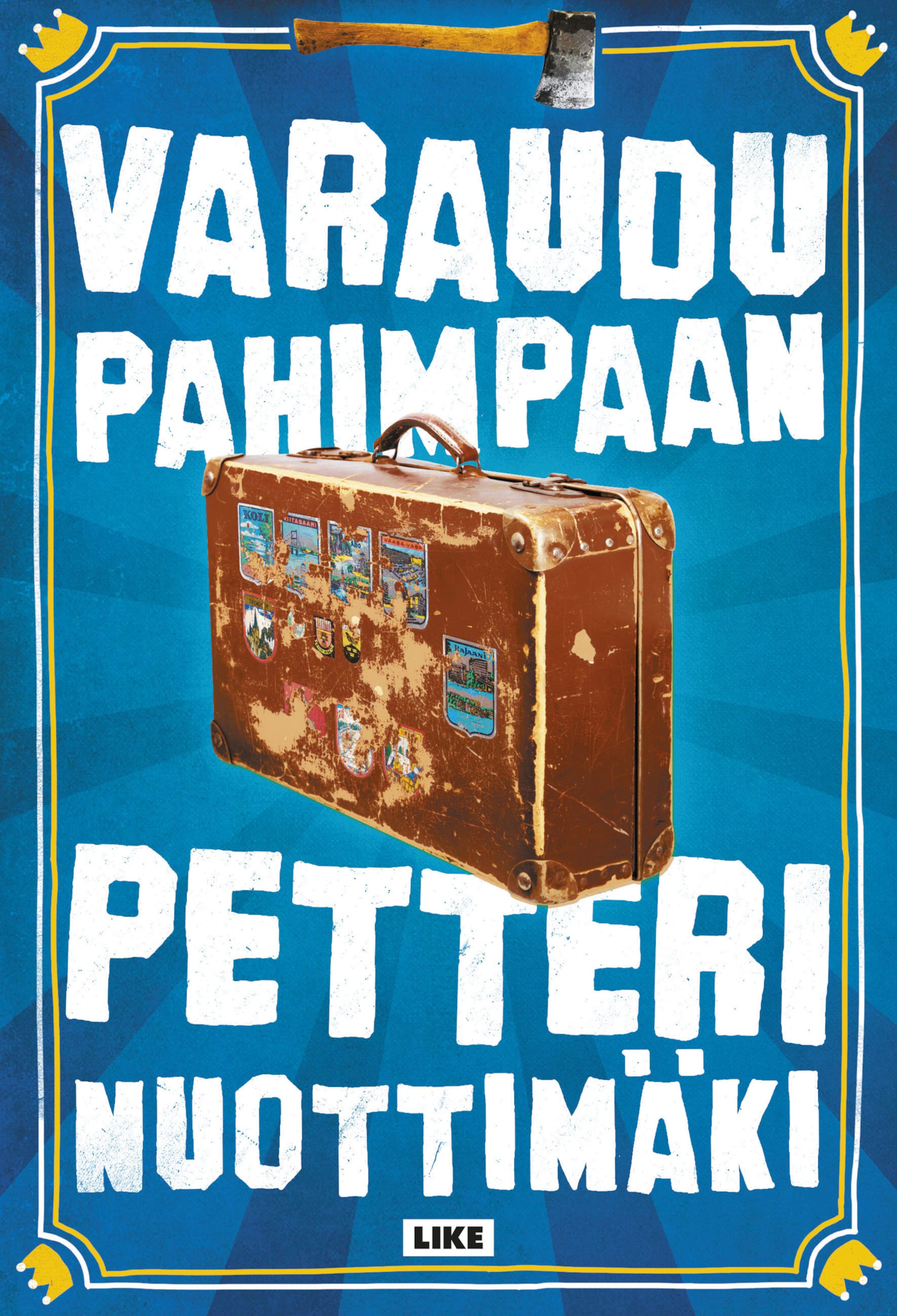 Varaudu pahimpaan