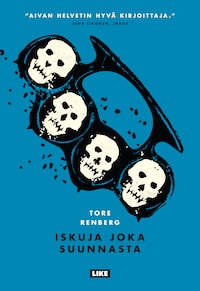 Iskuja joka suunnasta