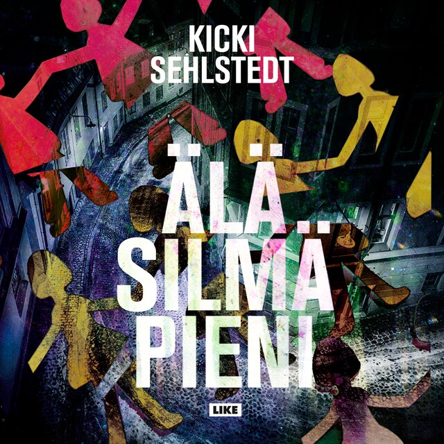Book cover for Älä silmä pieni