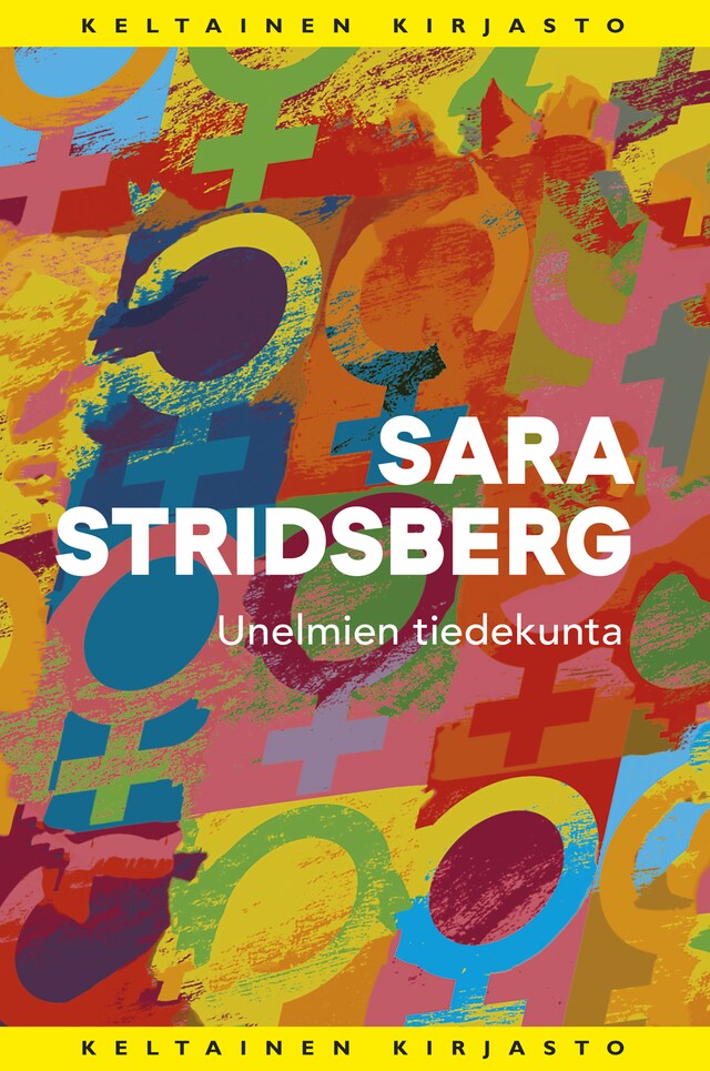 Book cover for Unelmien tiedekunta