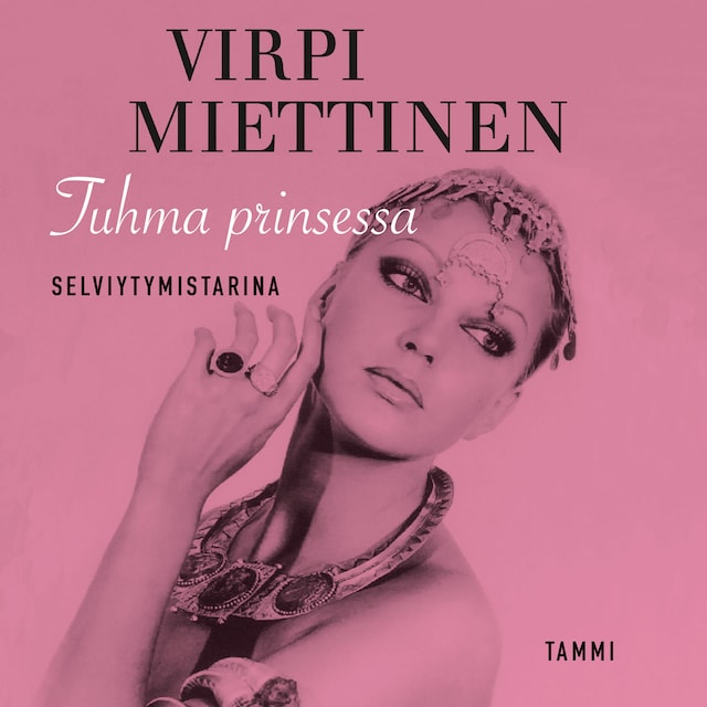 Book cover for Tuhma prinsessa - Selviytymistarina