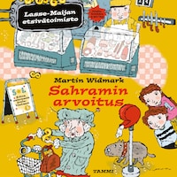 Sahramin arvoitus. Lasse-Maijan etsivätoimisto