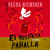 Ei muisteta pahalla