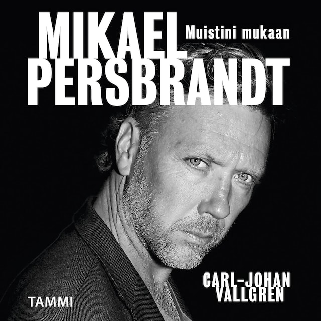 Portada de libro para Mikael Persbrandt - Muistini mukaan