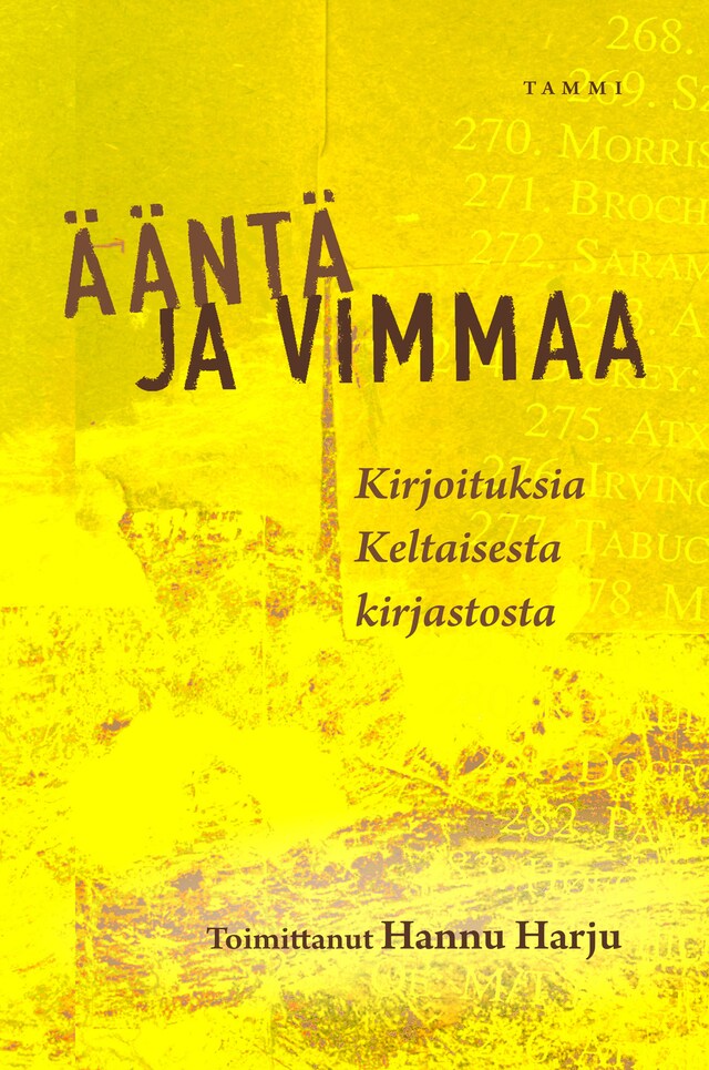 Book cover for Ääntä ja vimmaa
