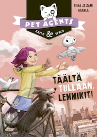 Täältä tullaan, lemmikit! (e-äänikirja)