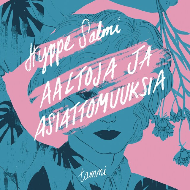 Book cover for Aaltoja ja asiattomuuksia