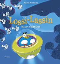 Lossi-Lassin suuri sukellus (e-äänikirja)
